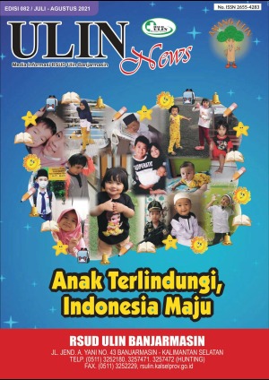 Ulin News Edisi 082 Juli-Agustus 2021